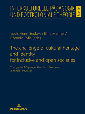 cover image of The Challenge of Cultural Heritage and Identity for Inclusive and Open Societies